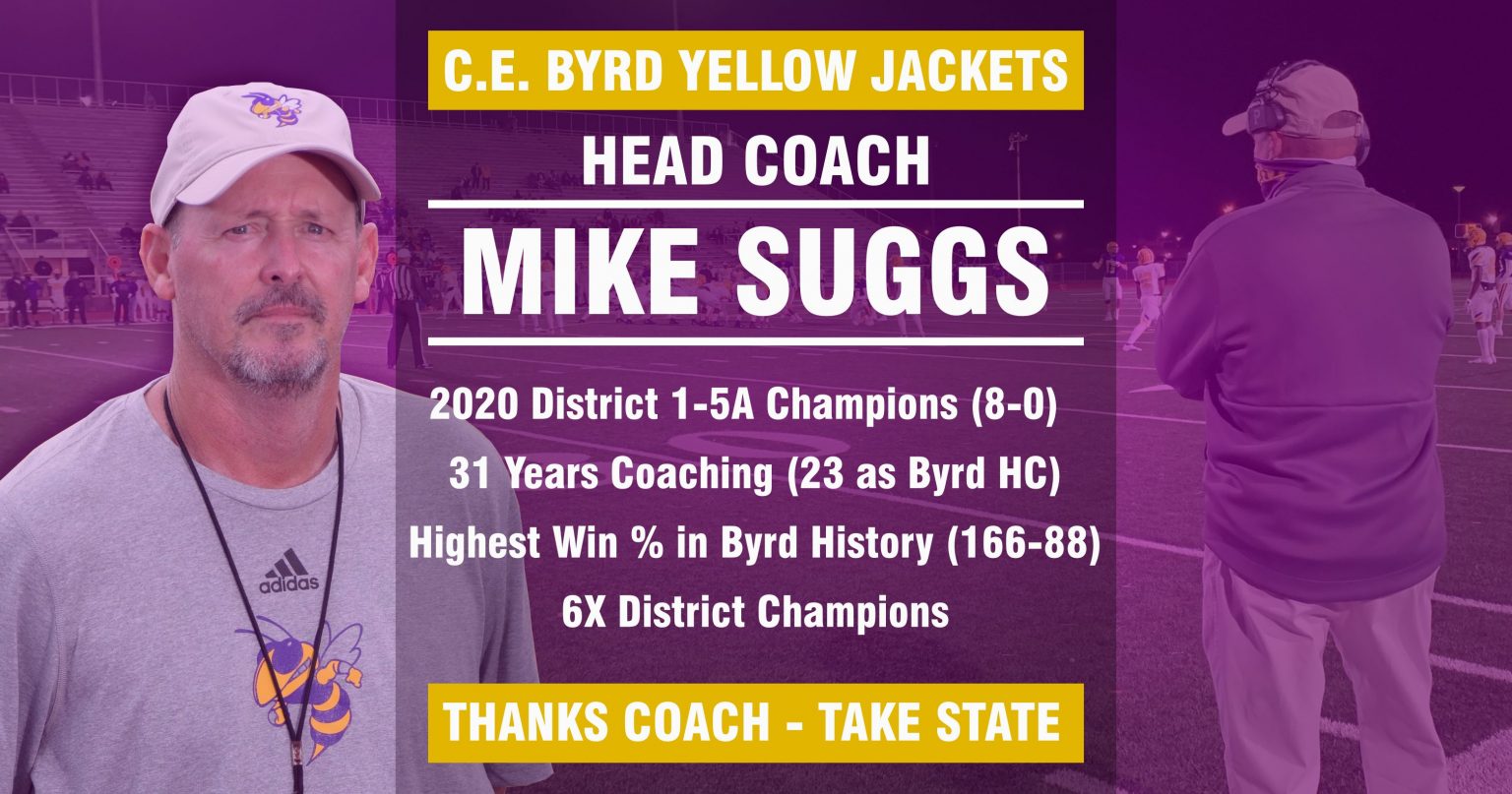 Byrd Football congratulates and thanks head coach Mike Suggs | CE Byrd Byrd Football congratulates and thanks head coach Mike Suggs | CE Byrd