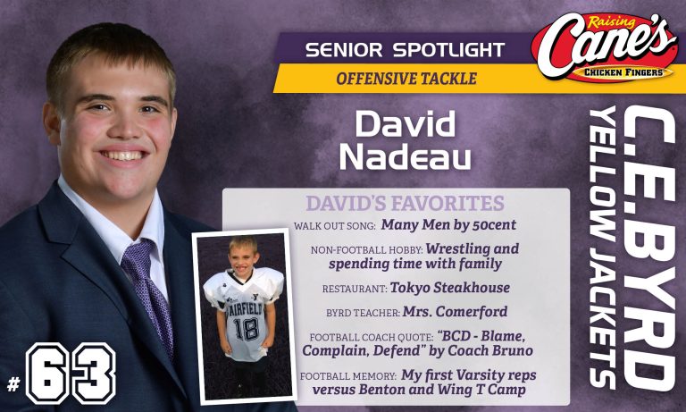 Raising Cane’s Senior Spotlight #20 – David Nadeau | CE Byrd High School