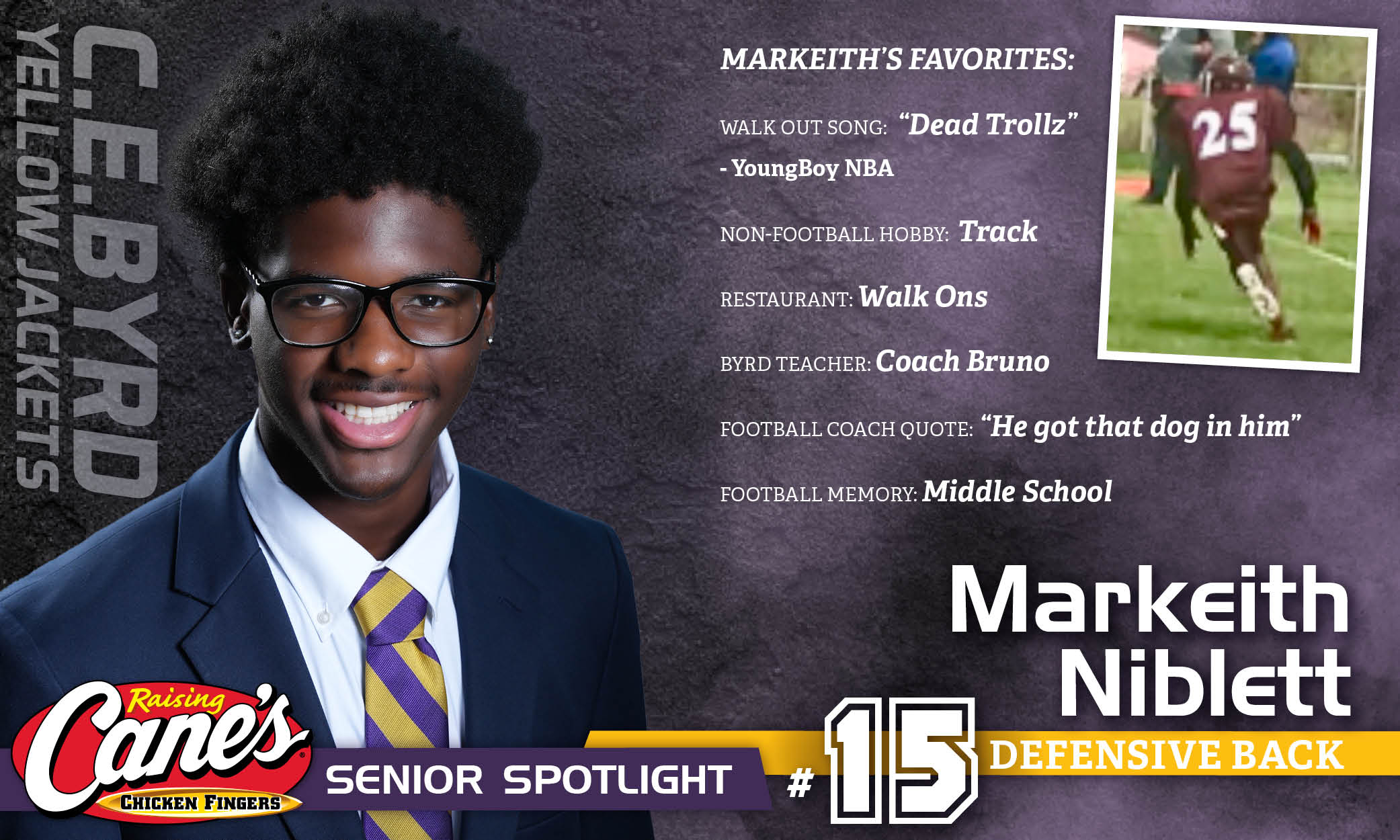 Featured image for “Raising Cane’s Senior Spotlight – No. 15 Markeith Niblett”